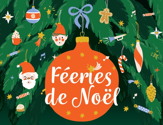 Un sapin de Noël dessiné avec des pères Noël en guise de boules, et une grosse boule de Noël dans laquelle se trouvent les mots "féeries de Noël"